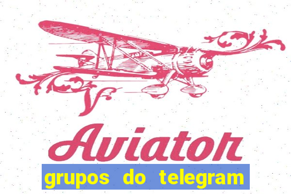 grupos do telegram mais 18